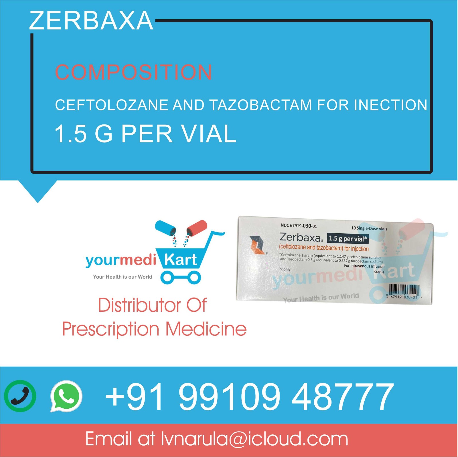Zerbaxa Ceftolozane sulfate 1.5 g price