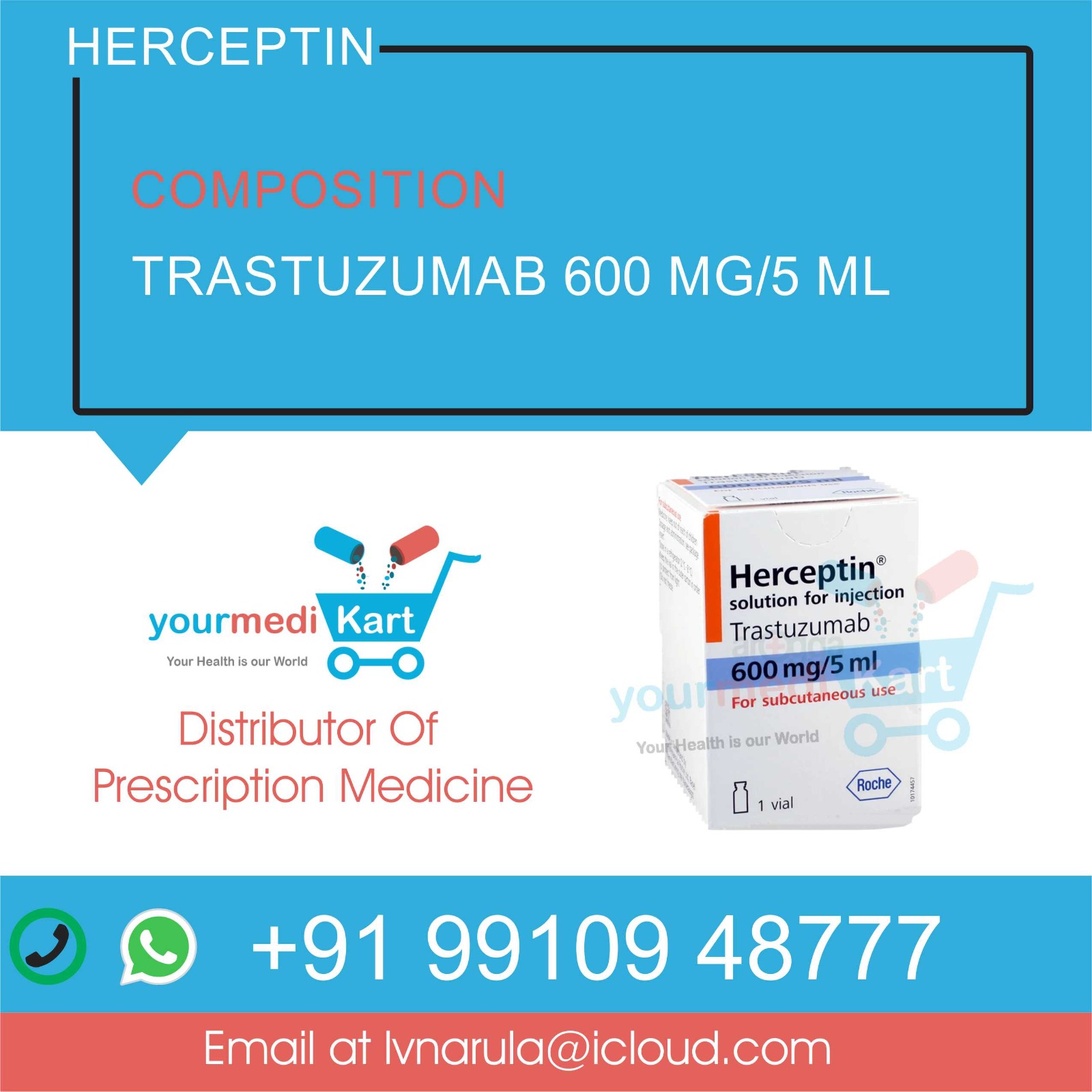 Herceptin Trastuzumab 600 mg vial injection price